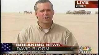 The Iraq Invasion Archive-David Bloom reports