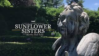 Connecticut Landmarks presents: Sunflower Sister with Martha Hall Kelly