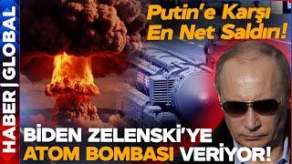 Ukrayna'nın Hayali Gerçekleşiyor: Biden Atom Bombası Yolluyor!