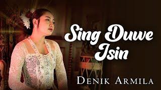 Denik Armila - SING DUWE ISIN | Kendang Kempul Banyuwangi ( Official Music Video)