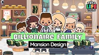 BILLIONAIRE FAMILY | MASION DESIGN  | UPDATE Toca Life World | Toca Boca