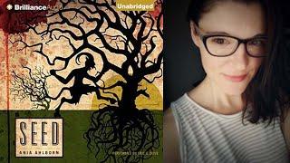 SEED | Ania Ahlborn | Audiobook Review #WiHM