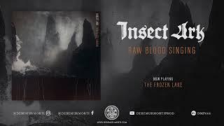 Insect Ark - Raw Blood Singing (Full album)