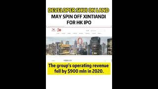 Developer Shui On Land may spin off Xintiandi for HK IPO #Short