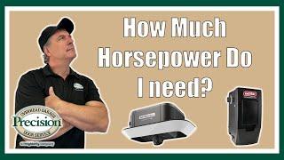 How Much Horsepower Does My Garage Door Opener Need?