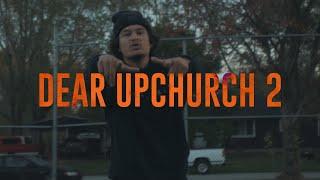 JustTrae "Dear Upchurch 2" (OFFICIAL VIDEO) ‪@UpchurchOfficial