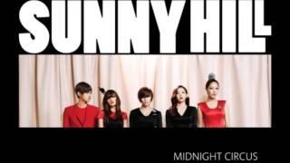 써니힐(Sunny Hill) Midnight Circus (가사 첨부)