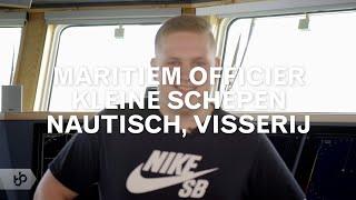 Praktijkleren: Maritiem officier kleine schepen nautisch, visserij