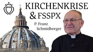 Die Krise der Kirche und die Priesterbruderschaft St. Pius X. - Vortrag von P. Franz Schmidberger