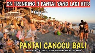 SITUASI CANGGU BALI | PANTAI BATU MEJAN