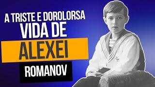 ARQUIVO CONFIDENCIAL #60: ALEXEI ROMANOV, a triste e dolorosa vida do príncipe hemofílico da RÚSSIA