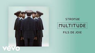 Stromae - Fils de joie (Official Audio)