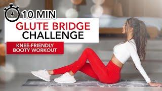 10 MIN GLUTE BRIDGE CHALLENGE (Knee-Friendly Booty Workout) | Yuvarlak Kalça Egzersizi | Eylem Abaci