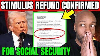 Trump Confirms! New Stimulus REFUND Checks for Social Security