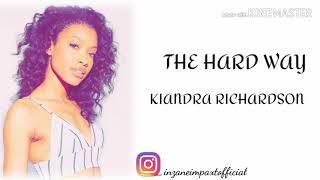 EMPIRE - The Hard Way (feat. Kiandra Richardson) [Lyrics]