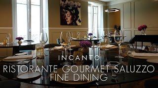 Ristorante Incanto   Saluzzo   Cucina Gourmet   Fine Dining