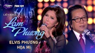 PBN 109 | Họa Mi & Elvis Phương - LK Lam Phương