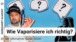 Wie vaporisiere ich richtig? Vaporizer richtig verwenden mit @Alphasmog420