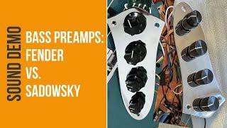 Bass Preamps: Fender VS. Sadowsky