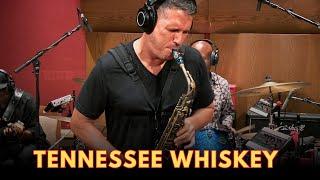 Tennessee Whiskey  Sax Cover By Scott Paddock