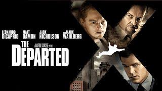 The Departed (2006) Movie | Leonardo DiCaprio,Matt Damon,Jack Nicholson | Fact And Review