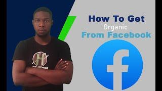 How To Generate Quality Prospects on Facebook Using Organic Traffic - Affiliate Marketing 2025