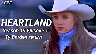 Heartland Season 19 Episode 1 Trailer | Ty Borden is Alive! Amy and Heartland family shocked