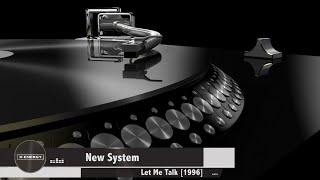 New System - Let Me Take (1996)