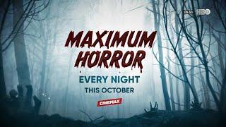 Cinemax Asia - Maximum Horror (October/2024) [Promo 1 Minutes]