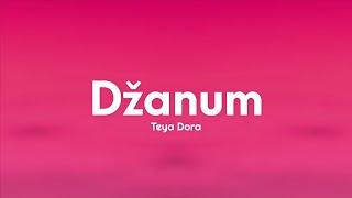 Teya Dora - Džanum (Lyrics) | Tiktok