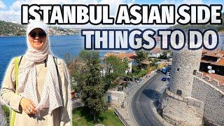 ISTANBUL ASIAN SIDE ️  Things TO DO - Hidden GEMS