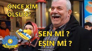 KİM ÖNCE ÖLSÜN ? SEN Mİ EŞİN Mİ ?  SARI MİKROFON