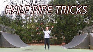 LEARNING FAST & EASY HALF PIPE TRICKS!