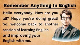 Improve Your English || Learn English Through Story || Graded Reader || Remember Anything In English