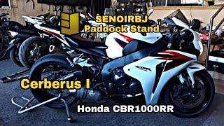 Cerberus I Model | Senoirbj Paddock Stand | Honda CBR1000RR