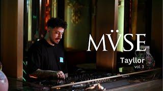 MVSE by COYA Music presents Tayllor - Live from chanca Dubai - Vol. 3