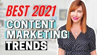 Content Marketing Trends 2021 // 10 Best Content Marketing Channels to Use