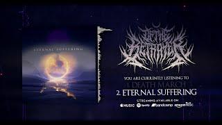 OF, THE BETRAYER - ETERNAL SUFFERING [SINGLE] (2022) SW EXCLUSIVE