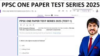 PPSC ONE PAPER TEST SERIES 2025| Geography of Pakistan | Test 1|Highest mountains in Pakistan