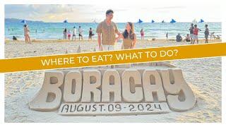 Boracay Aug 2024 | Complete Itinerary | Activities | Restaurants | Tips