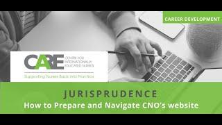 Jurisprudence - How to Prepare and Navigate CNO’s website