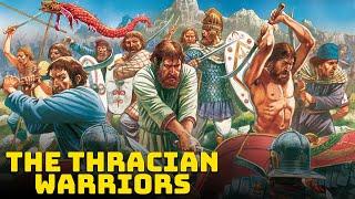 The Thracians - The Fearsome Warriors of the Balkans