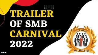 Trailer - SMB Carnival 2022 | Work From Home | By - SMB System