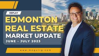 Edmonton Real Estate Market Update