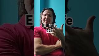 EL PROFE 2X1