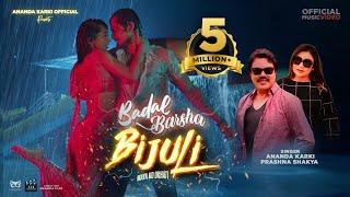 Badal Barsha Bijuli  ft. Viju & Kabita | Ananda Karki | Prashna Shakya | Official Music Video