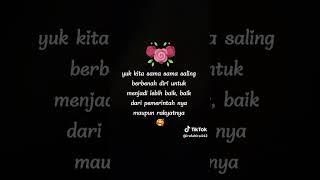 yuk kita saling berbenah diri menjadi lebih baik baik dari pemerintah nya maupun rakyatnya 