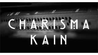 Charisma Kain New Original Music *coming soon*