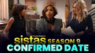 Sistas Season 9 PREVIEW: Confirmed Release Date | BET+ | Tyler Perry