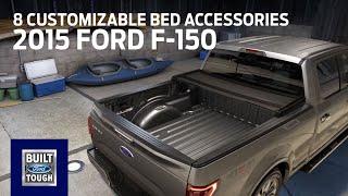 8 Customizable Bed Accessories to Equip Your 2015 Ford F-150 | Accessories | Ford